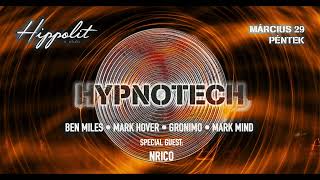 Mark Hover Live  HYPNOTECH at Hippolit The Club Eger 20240329 [upl. by Leugimesoj803]