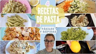 4 RECETAS DE PASTA FACILES Y RAPIDAS [upl. by Yrdnal441]