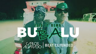 Feid ft Rema  Bubalu Carlos Alvarado Beat Extended [upl. by Jaquelyn]