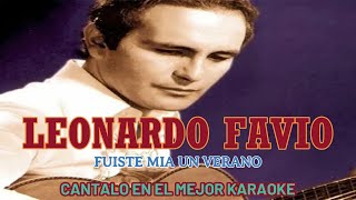 LEONARDO FAVIO FUISTE MIA UN VERANO KARAOKE [upl. by Darell]