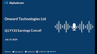 Onward Technologies Ltd Q1 FY202425 Earnings Conference Call [upl. by Krutz]