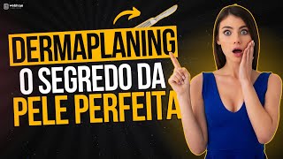 Dermaplaning PASSO a PASSO  A MELHOR Técnica de Raspar o Rosto com Lâmina [upl. by Odlaniger]