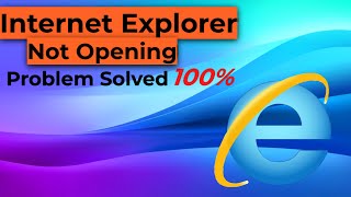 How to Fix Internet Explorer not opening in Windows 1011 [upl. by Duff]