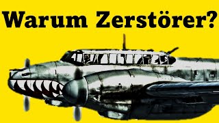 Warum gab es Bf 110 Zerstörer in der Luftwaffe [upl. by Hegarty708]