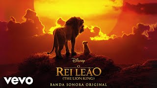 Esta Noite O Amor Chegou De quotO Rei Leão The Lion KingquotAudio Only [upl. by Willette253]