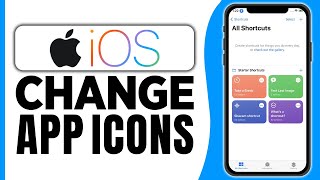 How to Change App Icons On iOS 2024 [upl. by Thun]