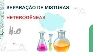 Separação de Misturas Heterogêneas [upl. by Edgar823]