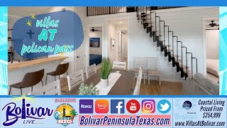 Discover The Villas At Pelican Pass Upper Texas Coasts Newest Gem [upl. by Flita330]