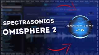 Spectrasonics Omnisphere 2 2022 FREE DOWNLOAD CRACK [upl. by Eanore]