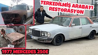 KADERİNE TERKEDİLMİŞ MERCEDES’e RESTORASYON 1977  250E  W123 [upl. by Thomajan]