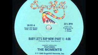 THE MOMENTS  BABY LETS RAP NOW [upl. by Eki]