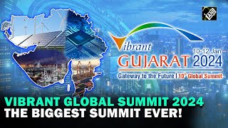 This year’s Vibrant Gujarat Summit going to be ‘biggest summit ever’ here’s why [upl. by Drarreg]