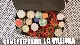 Come PREPARARE la VALIGIA [upl. by Lukin]