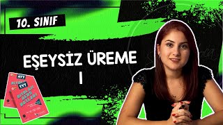 5 EŞEYSİZ ÜREME  1  10 SINIF  TYT BİYOLOJİ DERS NOTLARI  2024 [upl. by Marquet]