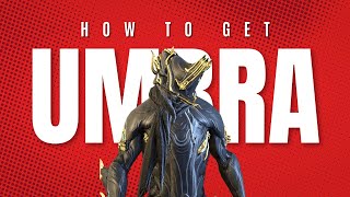 How to get Excalibur Umbra in Warframe [upl. by Dov]