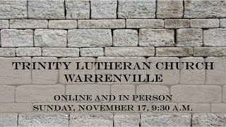 Title Trinity Lutheran Church  Service Sunday November 17 2024 [upl. by Drud241]