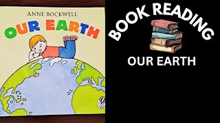 Our Earth 🌏 Book Reading  Read aloud  Book Reading for Kids 🤩 [upl. by Nnayllas]