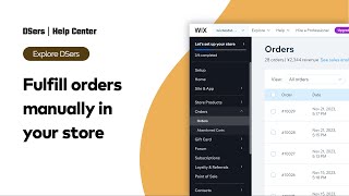 Explore DSers  Fulfill orders manually in your store  Wix  DSers [upl. by Ceil817]