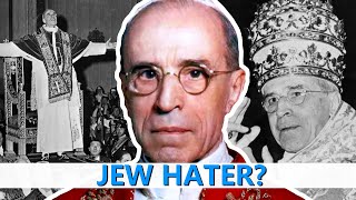 Pope Pius XII Protector or Perpetrator Shocking New Evidence [upl. by Nwahsuq]