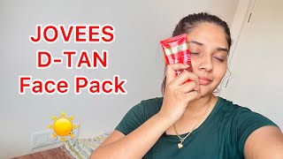 JOVEES DTan Face Pack Review  Best Face Pack at Home dtan jovees skincare athome [upl. by Wilterdink]