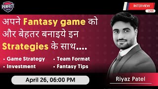 Fantasy में बेहतर टीम और जीतने की क्या है स्ट्रैटजी [upl. by Pals]