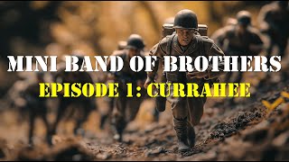 Currahee  Mini Band of Brothers Ep 1 [upl. by Sellig355]