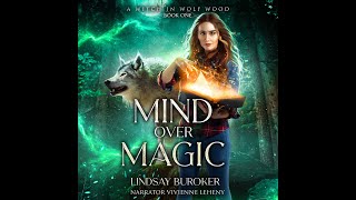 MIND OVER MAGIC Free Fantasy Audiobook  a Complete and Unabridged Novel by Lindsay Buroker [upl. by Itsirk]