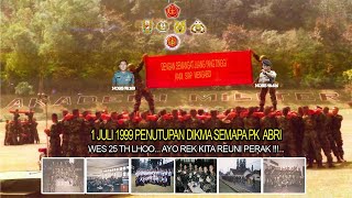 KENANG DIKMA SEMAPA PK ABRI TAHUN 1999PATRIOT’99 GELAR REUNI PERAK DI AKMIL MAGELANG [upl. by Theresita]