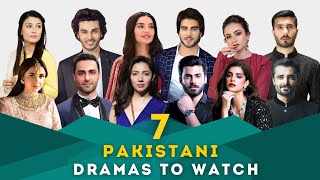 7 Pakistani Dramas to watch [upl. by Baxter948]