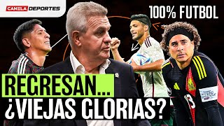 REGRESAN las ¿VIEJAS GLORIAS a MÉXICO de la mano de JAVIER AGUIRRE  100 Fútbol [upl. by Noslen]