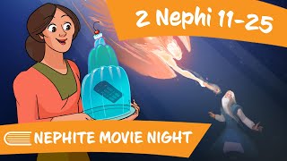 Come Follow Me February 26 March 3 2 Nephi 1125 NEPHITE MOVIE NIGHT [upl. by Noslen]