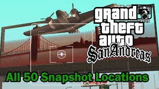 GTA San Andreas  All 50 Snapshot Locations [upl. by Kahler]