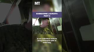 Whats most likely to catch on fire on a submarine Submarine laundry Part 2 [upl. by Eniar504]