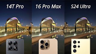 Xiaomi 14T Pro VS iPhone 16 Pro Max vs Samsung Galaxy S24 Ultra Camera Test [upl. by Lebezej]