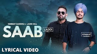 SAAB  Himmat Sandhu Lyrical Video  Laddi Gill  New Punjabi Songs 2017  Lokdhun [upl. by Rozelle]