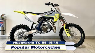 Husqvarna TC 85 19 16 Popular 2024 Motorcycles [upl. by Nylecoj]