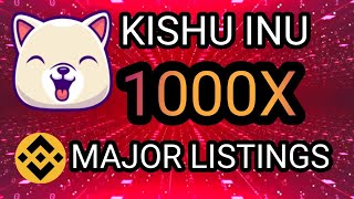 💥KISHU INU COIN PRICE PREDICTION  KILL 4 ZEROS  MAJOR LISTINGS  1000X SOON 🚀🚀🚀 [upl. by Harbot423]