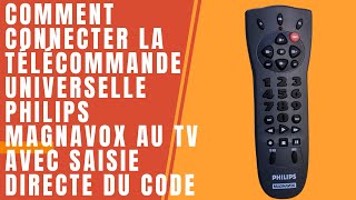 Comment Connecter la Télécommande Universelle Philips Magnavox au TV avec Saisie Directe du code [upl. by Arimahs]