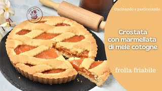 CROSTATA CON MARMELLATA DI MELE COTOGNE BUONISSIMA RICETTA INFALLIBILE 😋😋 [upl. by On]