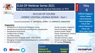 ELSA OP 18 Webinar on EndoLaparoscopic Ventral Hernia Repair  Part 1 [upl. by Ayita585]