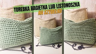 Torebka bagietka listonoszka na szydełku Sznurex 3mm bawełniany Sznurex [upl. by Lleznov232]