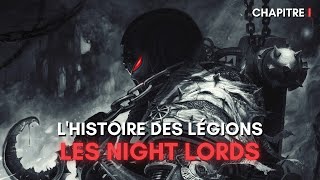 Les Night Lords  Chapitre 1 [upl. by Ruthann637]