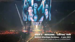 Indochine  Steff II amp Drugstar  Central Tour  Bordeaux 2022 [upl. by Atiuqes]