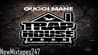 Gucci Mane  Trap House 4 Full Mixtape HD [upl. by Dunc]