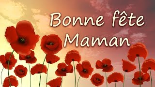 48  BONNE FETE MAMAN  Jolie carte virtuelle de fête des mères  fleurs amp tendresse [upl. by Coltun]