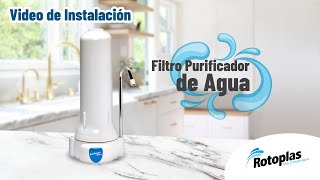 Instalación de Purificador de Agua Sobre Lavatrastos Rotoplas Agua Pura al 9999 y Libre de Cloro [upl. by Shellie]