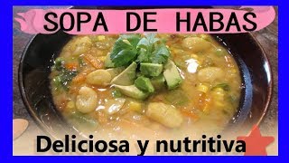 SOPA DE HABAS FACIL receta mexicana 🥣 💪 [upl. by Annoya21]