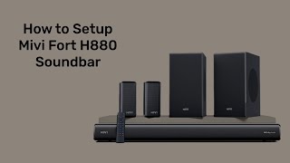 How to Set Up Your Fort H880 Soundbar StepbyStep Guide [upl. by Neddra233]