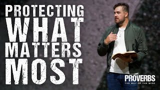 quotProtecting what Matters Mostquot PROVERBS  Real Life Church  Pastor Aaron Dickinson [upl. by Rolyks996]