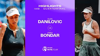 Olga Danilovic vs Anna Bondar  2024 Iasi Quarterfinal  WTA Match Highlights [upl. by Fennie974]